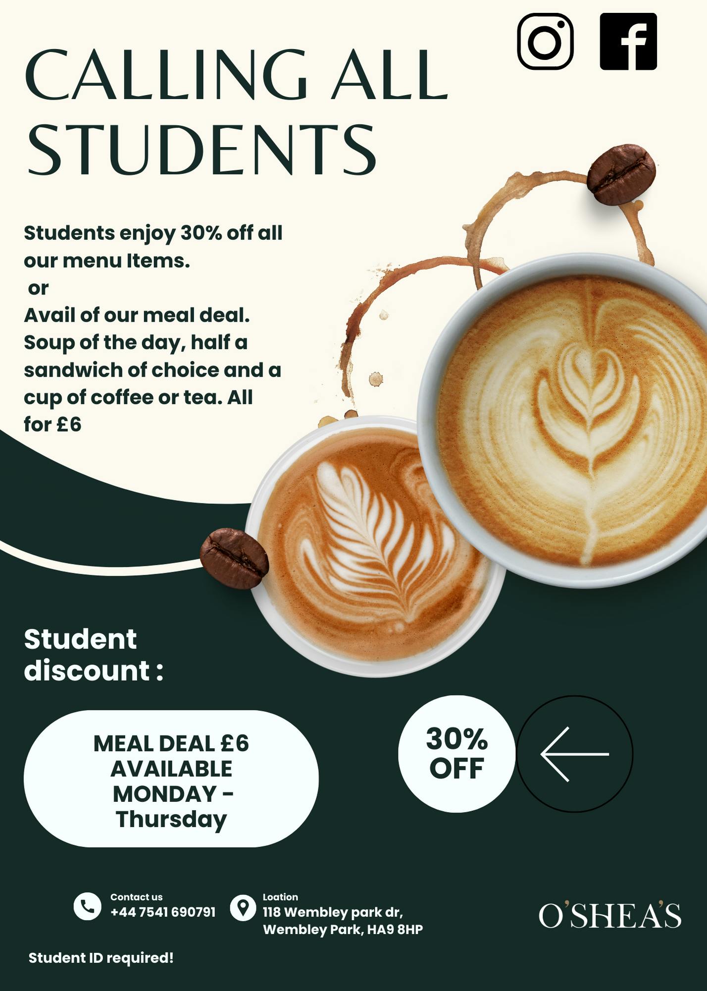 O'Shea's meal deal: soup, half sandwich, beverage for £6 - perfect for casual meetings.