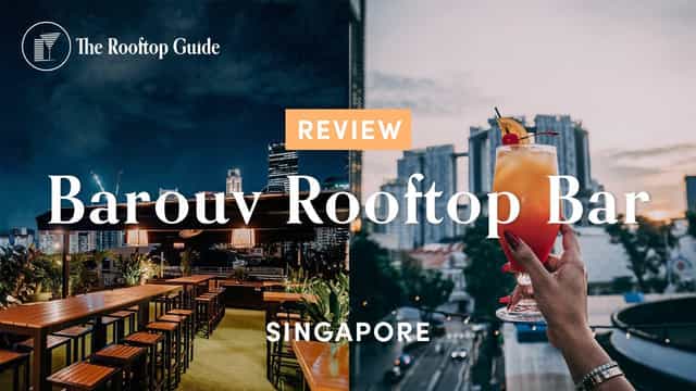 Barouv Rooftop Bar in Singapore ...