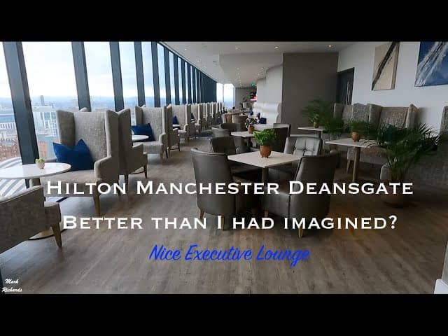 Hilton Manchester Deansgate