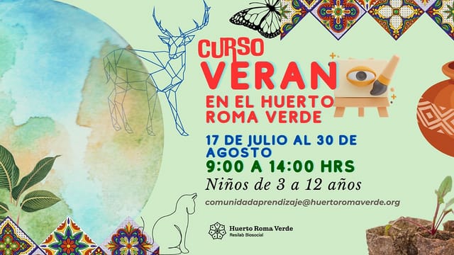 Summer youth program flyer at Huerto Roma Verde education center, community event, workshop.