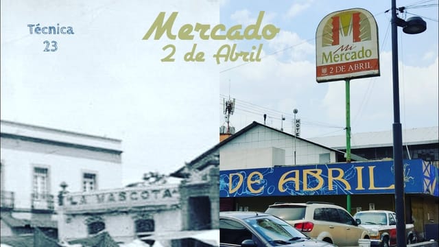 MERCADO 2 DE ABRIL | COLONIA GUERRERO
